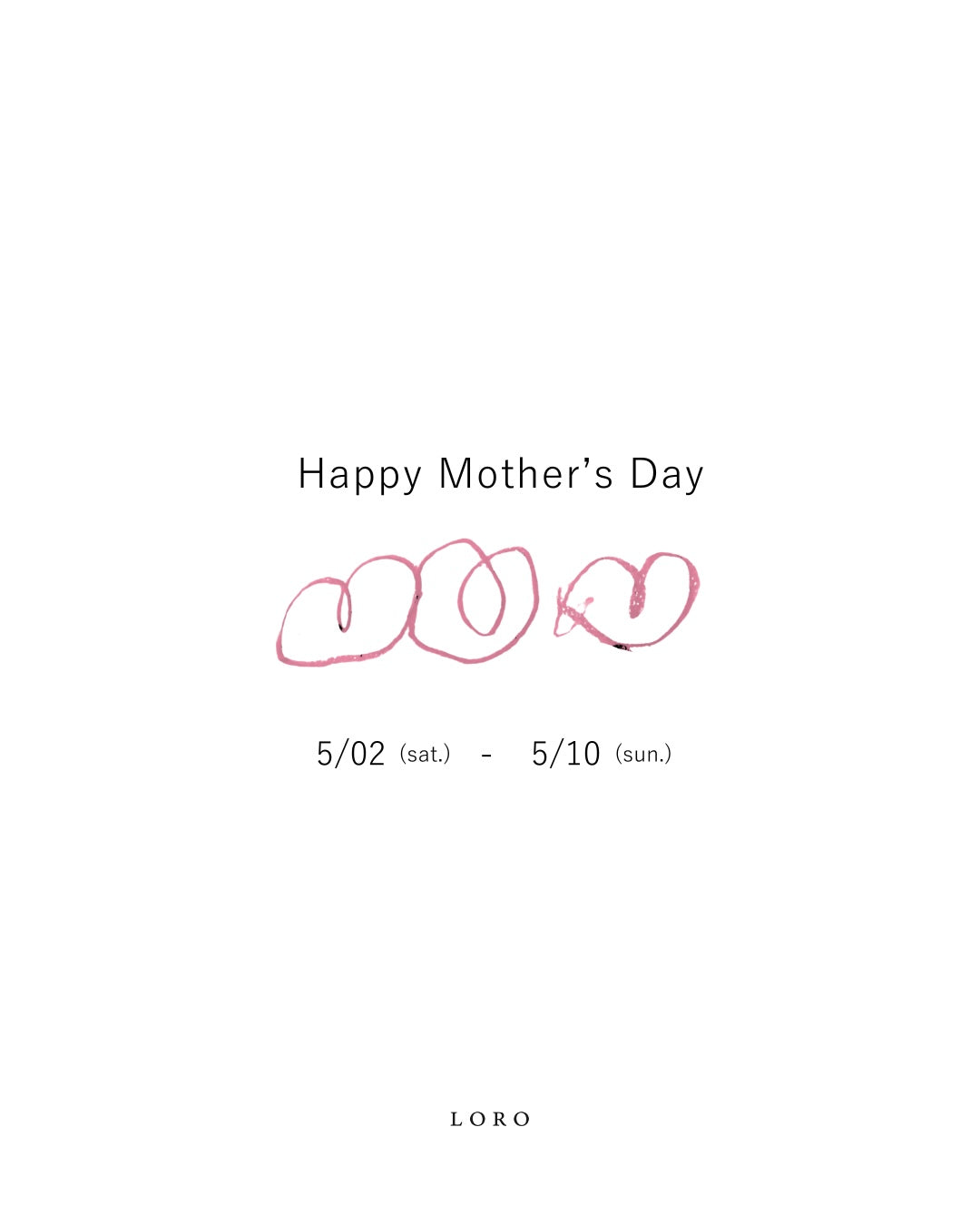 LORO 母の日イベントのご案内